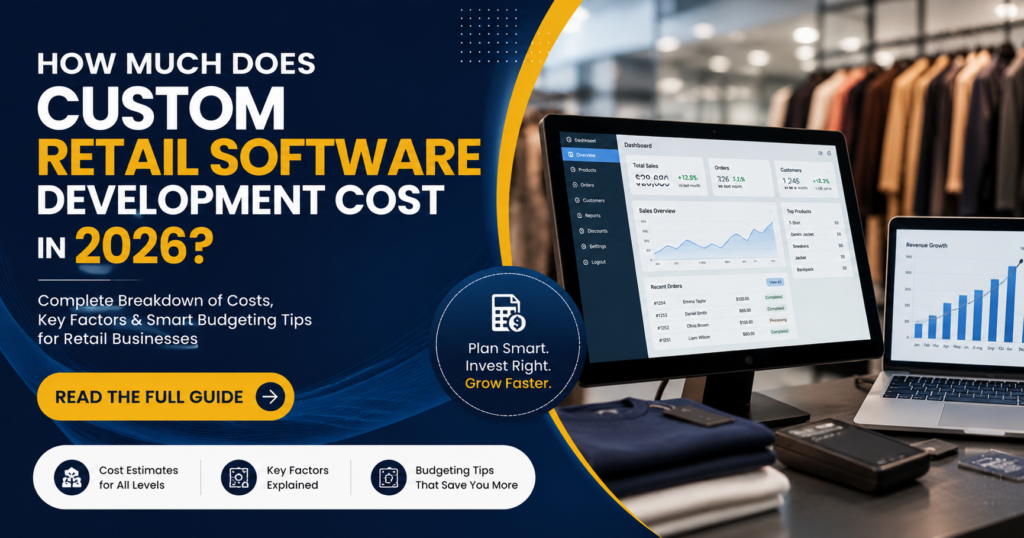 Retail Software Development Costs in 2026-27